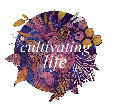 Cultivating Life